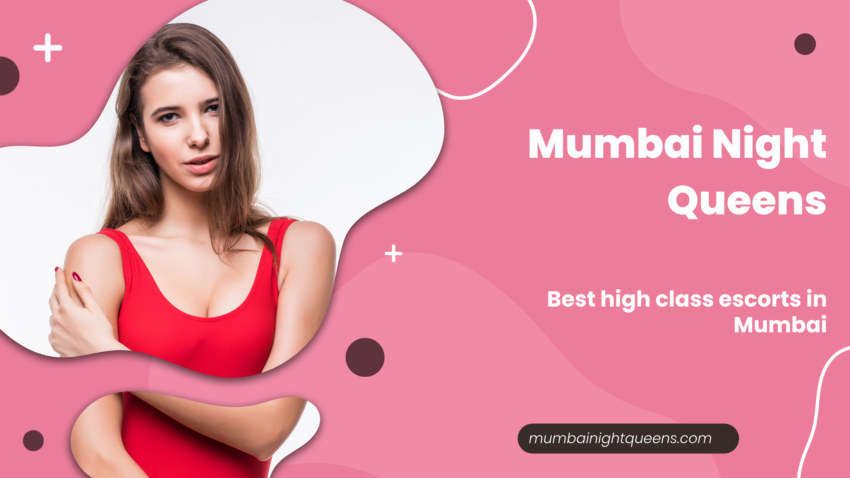 Best high class escorts in Mumbai
