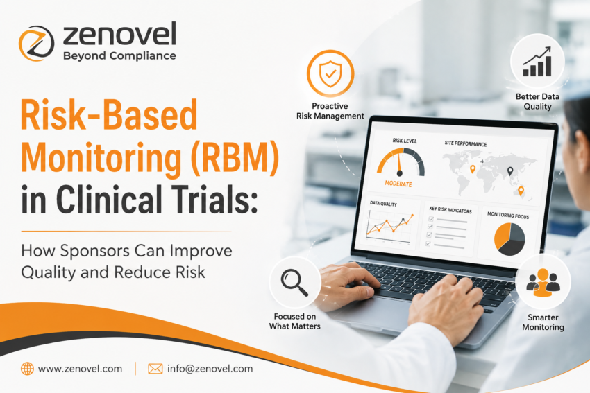 Risk Based Monitoring RBM in Clinical Trials How Sponsors Can Improve Quality and Reduce Risk