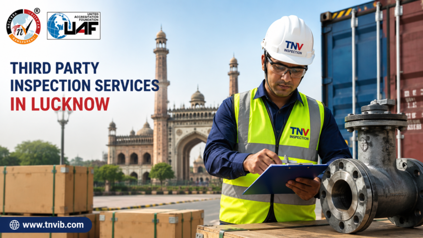 Third Party Inspection Services in Lucknow