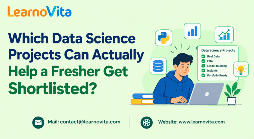 Which Data Science Projects Can Actually Help a Fresher Get Shortlisted