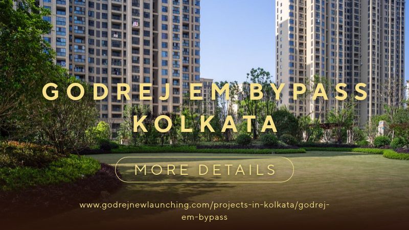 Godrej EM Bypass Kolkata 4