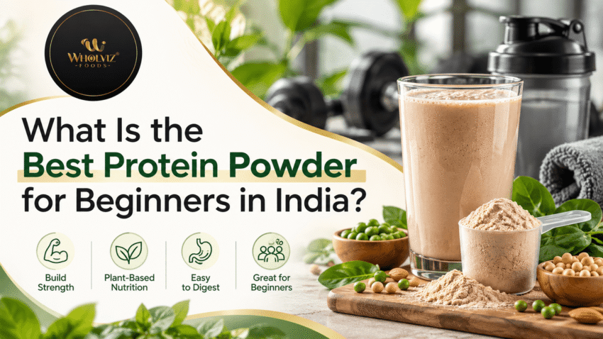 Best Protein Powder for Beginners in India optimized 2000