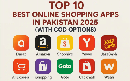 Top 10 Best Online Shopping Apps in Pakistan 2025 (With COD Options)