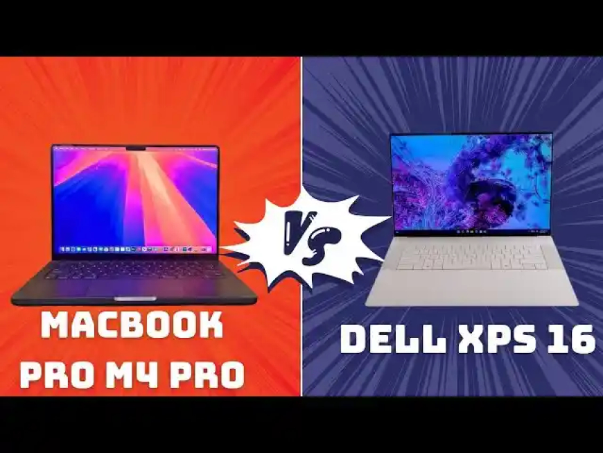 2025 MacBook Pro M4 vs Dell XPS 16: Expert Comparison & Buyer’s Guide