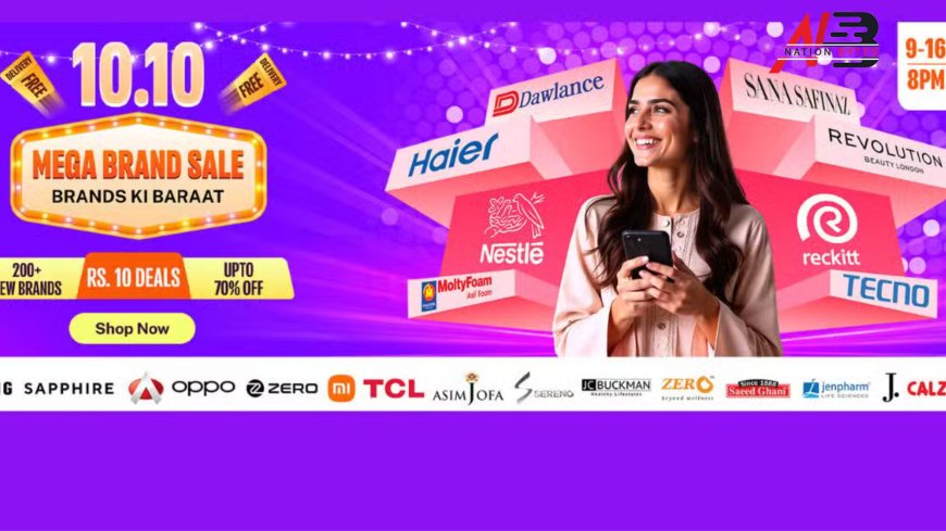 Daraz 10.10 Sale: 200+ Brands, Rs.10 Deals & 70% Off