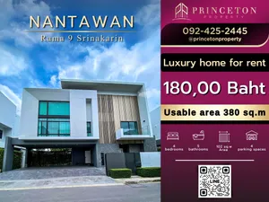 For sale or rent luxury House Nantawan Rama 9-Srinakarin  next to Wellington Internation ให้เช่า บ้านหรูนันทวัน พระราม 9 - ศรีนครินทร์  ถนนกรุงเทพกรีฑา