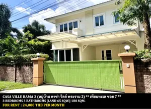 [ให้เช่า] FOR RENT CASA VILLE RAMA 2 / 3 bedrooms 3 bathrooms / 65 Sqw. 180 Sqm. **24,000** CLOSE TO CENTRAL PLAZA RAMA 2