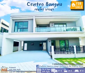 #ขายพร้อมผู้เช่าบ้านเดี่ยวหลังใหญ่ Centro Bangna Built-in ใกล้ส่วนกลาง ใกล้ เมกาบางนา , BTSศรีด่าน ถ.บางนา - ตราด , ศรีนครินทร์ (BZ14-74)