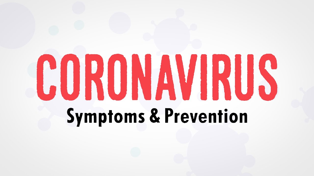 All you need to know about coronavirus (COVID-19) | Symptoms and Preventions All you need to know about coronavirus (COVID-19) | Symptoms and Preventions