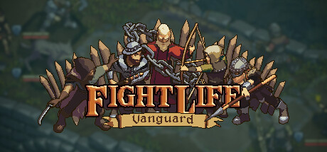 Fight Life: Vanguard Playtest