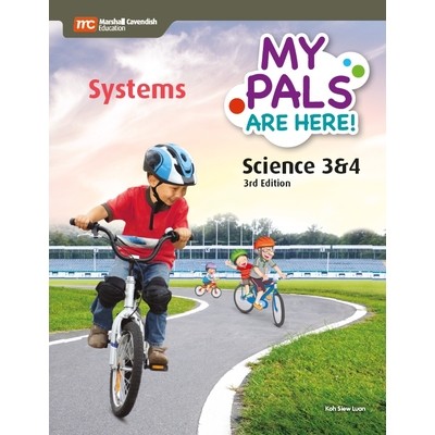 My Pals are Here ! Science Textbook P3/4-Systems (3E)