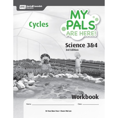 My Pals are Here ! Science Workbook P3/4-Cycles (3E)