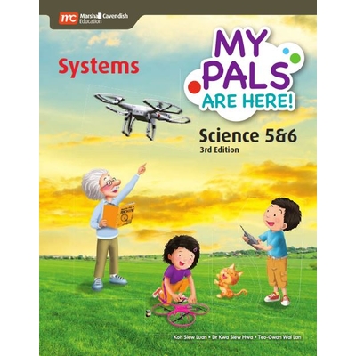 My Pals are Here! Science P5&6 Textbook - Systems (3E) (Standard)