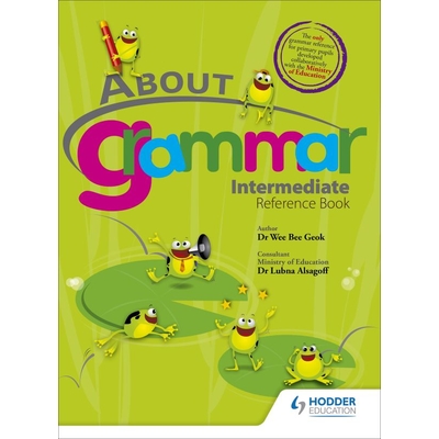 About Grammar: Intermediate Pupil's Book