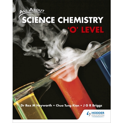 All About Science Chemistry 'O' Level Textbook*