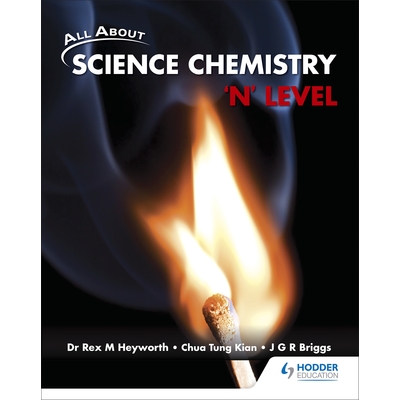 All About Science Chemistry 'N' Level Textbook*