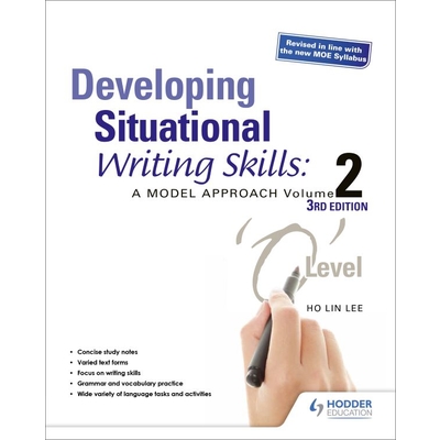 Developing Situational Writing Skills: A Model Approach Volume 2 (3rd Edition)