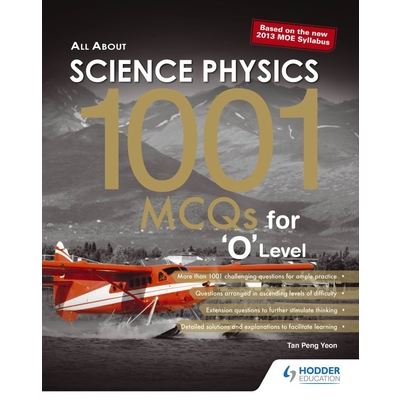 All About Science Physics 1001 MCQsFor 'O' Level
