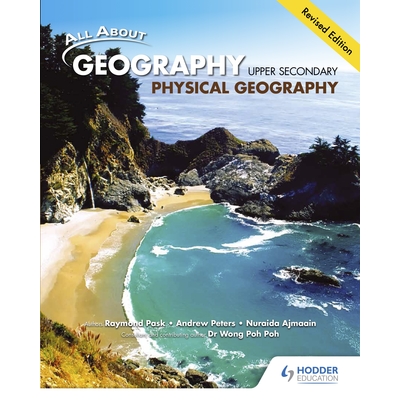 All About Geography Upper Secondary Physical Geography Textbook*