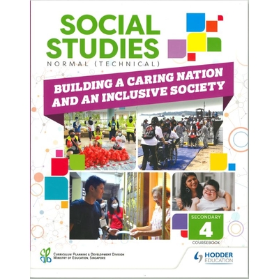 Social Studies Normal (Technical) Secondary 4: Building a Caring Nation and an Inclusive Society#