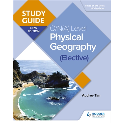 O-LEVEL PHYSICAL GEOGRAPHY STUDY GUIDE (Elective)