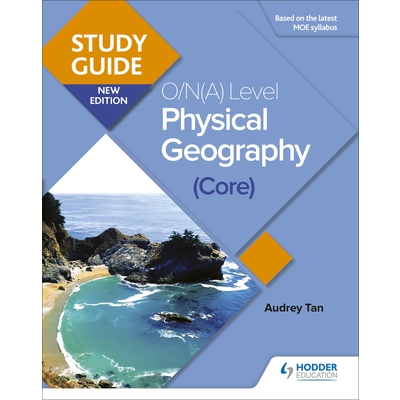 O-LEVEL PHYSICAL GEOGRAPHY STUDY GUIDE (Core)