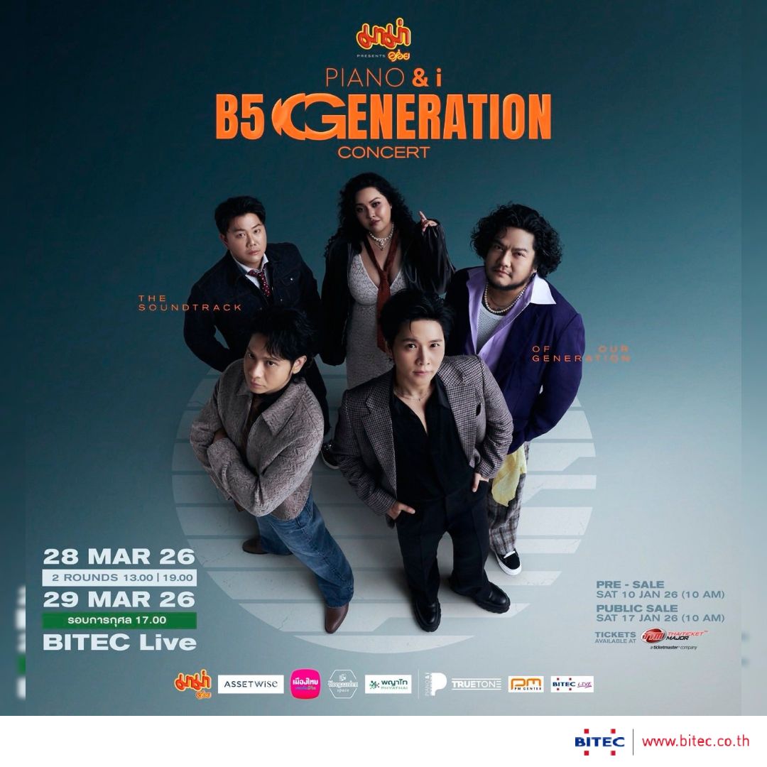 [ รอบการกุศล ] PIANO & i B5 Generation Concert