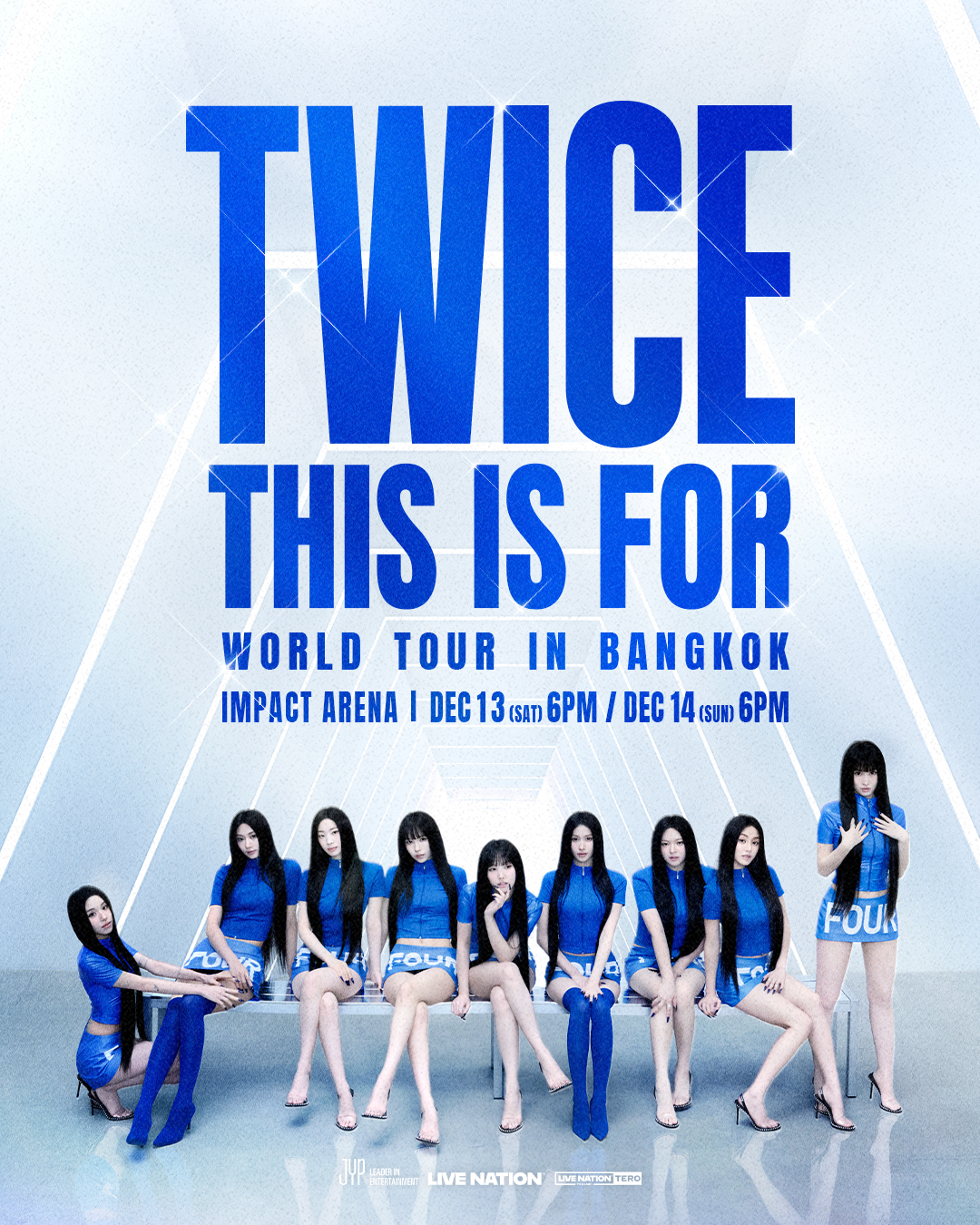 [ 13 Dec ] TWICE < THIS IS FOR > WORLD TOUR in BANGKOK