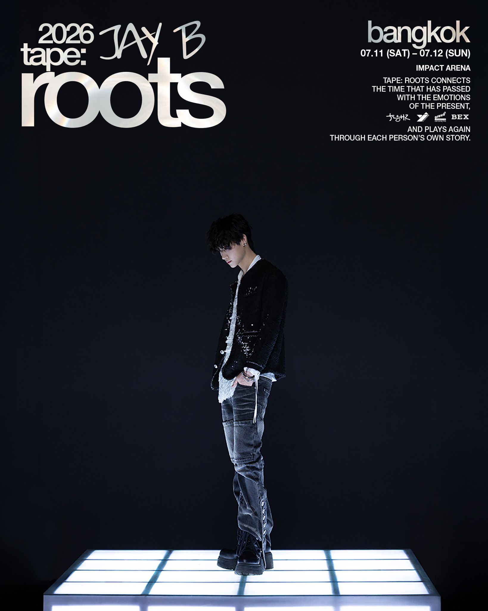[ 11 Jul ] 2026 JAY B tape: roots bangkok