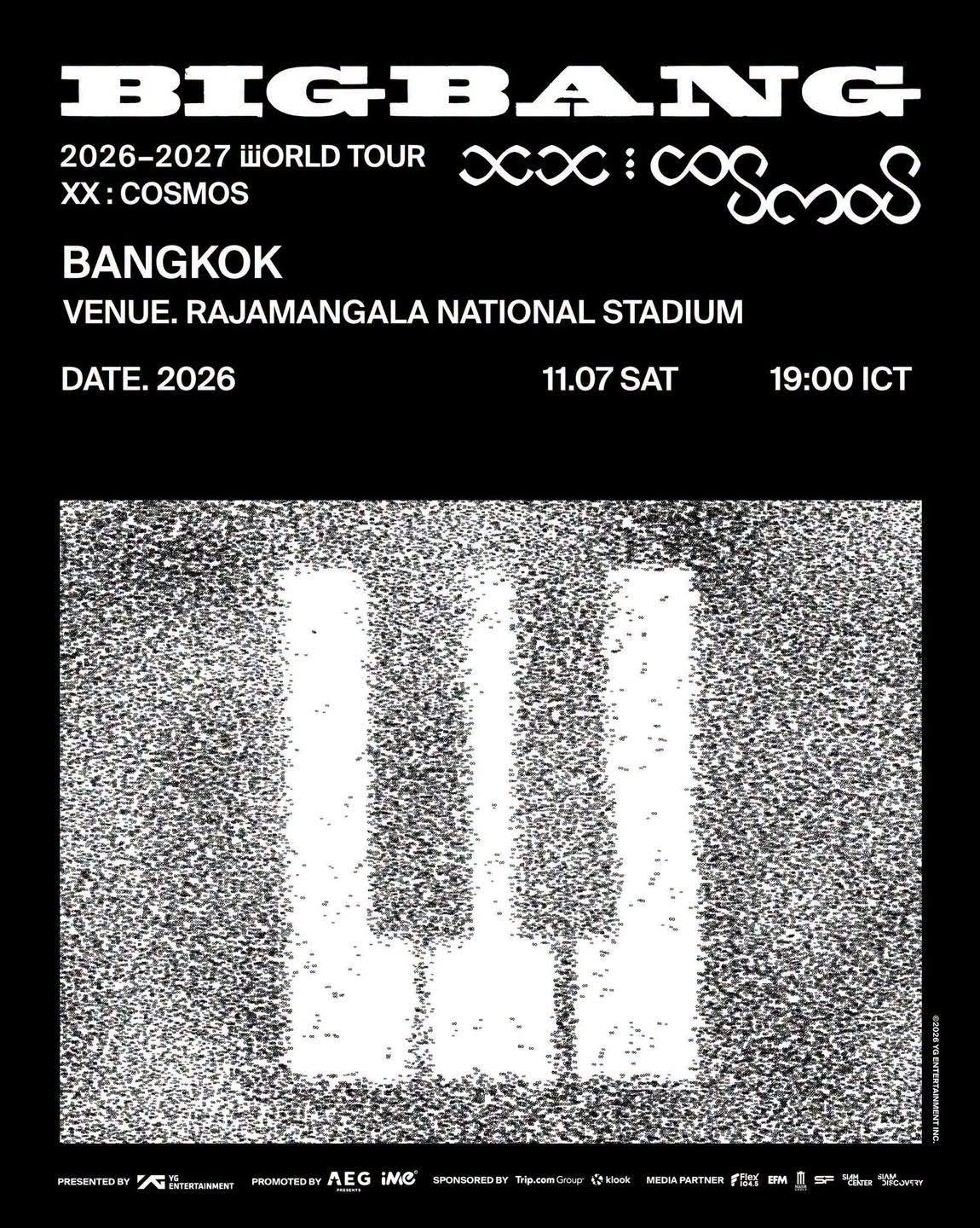 [ 7 Nov ] BIGBANG 2026-2027 WORLD TOUR < XX : COSMOS > IN BANGKOK