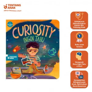 Tentang Anak - Board Book Bilingual Curiosity | Ingin Tahu | Buku Cerita Anak