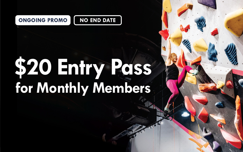 $20 Entry Pass for Monthly Members