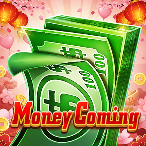 Money coming Game