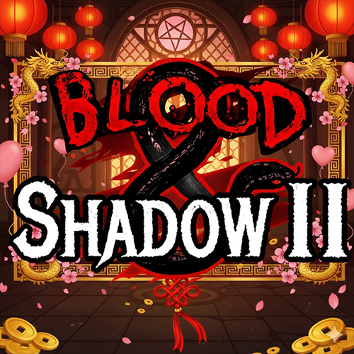 Blood & shadow 2 Game