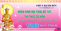 HOÀN KINH ĐỊA TẠNG - THÍ THỰC CÔ HỒN 2022