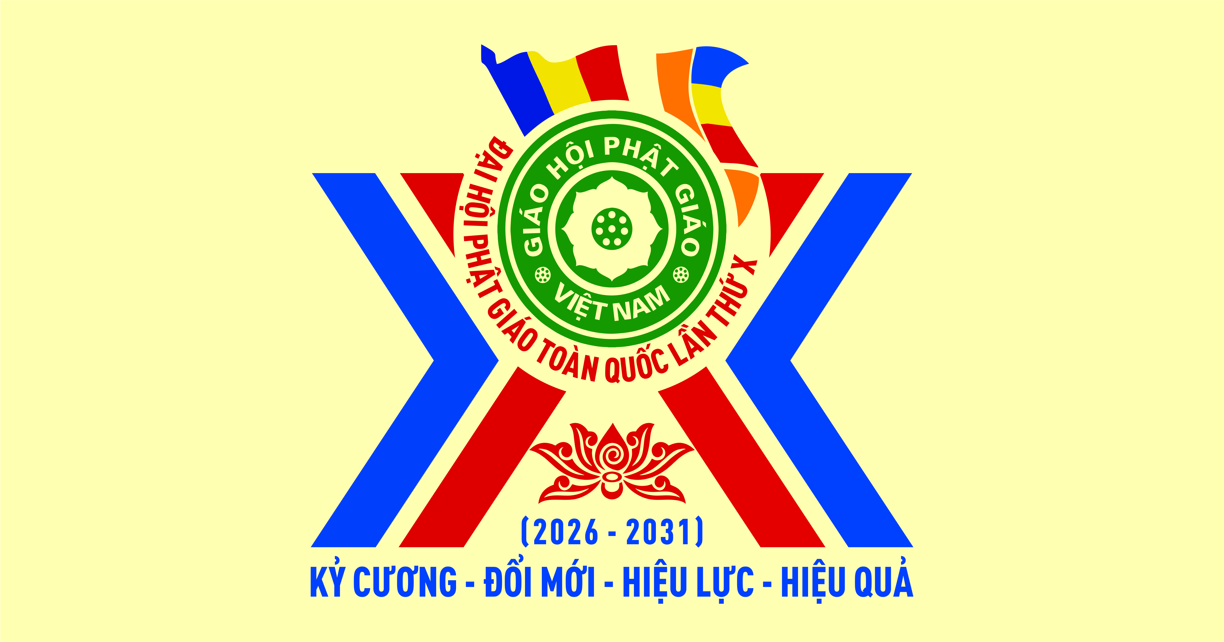 CHÀO MỪNG ĐẠI HỘI PHẬT GIÁO TOÀN QUỐC LẦN THỨ X