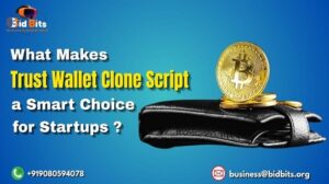 What Makes Trust Wallet Clone Script a Smart Choice for Startups? 1 What Makes Trust Wallet Clone Script a Smart Choice for Startups?