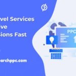 PPC Travel Services That Drive Conversions Fast
