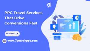 PPC Travel Services That Drive Conversions Fast