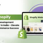 Top Shopify Website Development Company in India