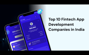 Top 10 Fintech App Development Companies in India 1 Top 10 Fintech App Development Companies in India