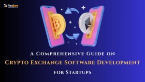 A Comprehensive Guide on Crypto Exchange Software Development for Startups 1 A Comprehensive Guide on Crypto Exchange Software Development for Startups