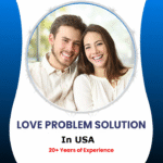 Expert Love Problem Solutions in the USA: How They Work 3 Expert Love Problem Solutions in the USA: How They Work