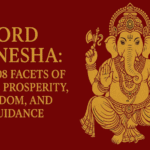 The 108 Facets of Divine Prosperity, Wisdom, and Guidance