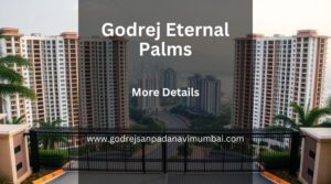 Godrej Eternal Palms | Modern Urban Families In Navi Mumbai 1 Godrej Eternal Palms | Modern Urban Families In Navi Mumbai