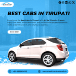 Best Cabs in Tirupati for a Smooth Travel Experience 3 Best Cabs in Tirupati for a Smooth Travel Experience