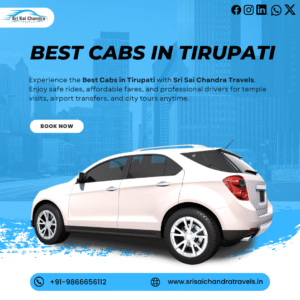 Best Cabs in Tirupati for a Smooth Travel Experience