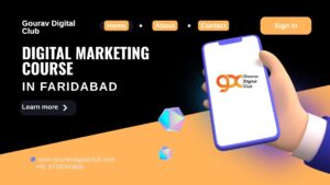 Digital Marketing in Faridabad- Your Complete Guide to Growing Your Business Online