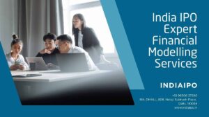 IndiaIPO Financial Modelling Services | Forecasting, Valuation & Strategy 1 IndiaIPO Financial Modelling Services | Forecasting, Valuation & Strategy