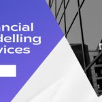 Financial Modelling Services | Expert Business Forecasting & Valuation 3 Financial Modelling Services | Expert Business Forecasting & Valuation
